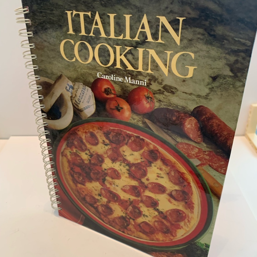 Italian Cooking By Caroline Manni 1982 Cookbook Meat& Poultry, Desserts,Fish Etc